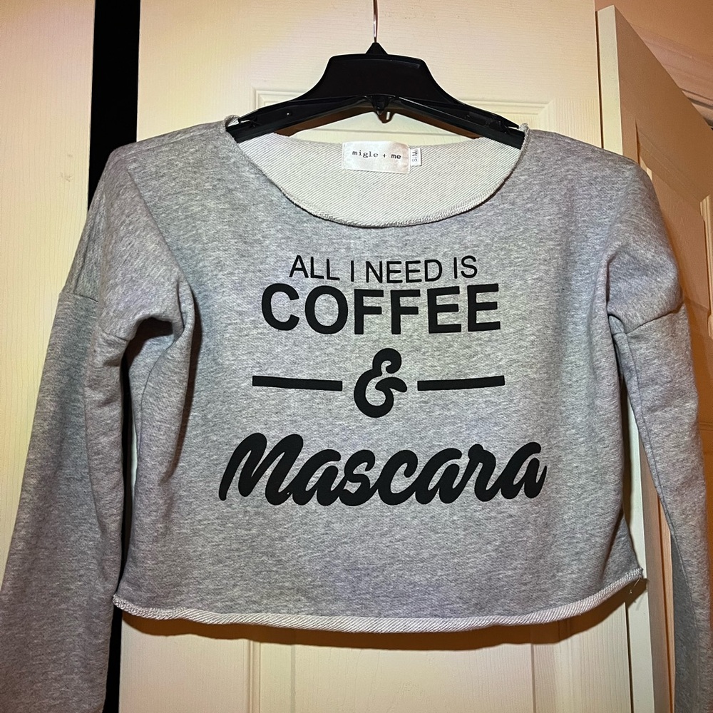 Gray 'All I Need Is Coffee & Mascara' Crop Sweatshirt